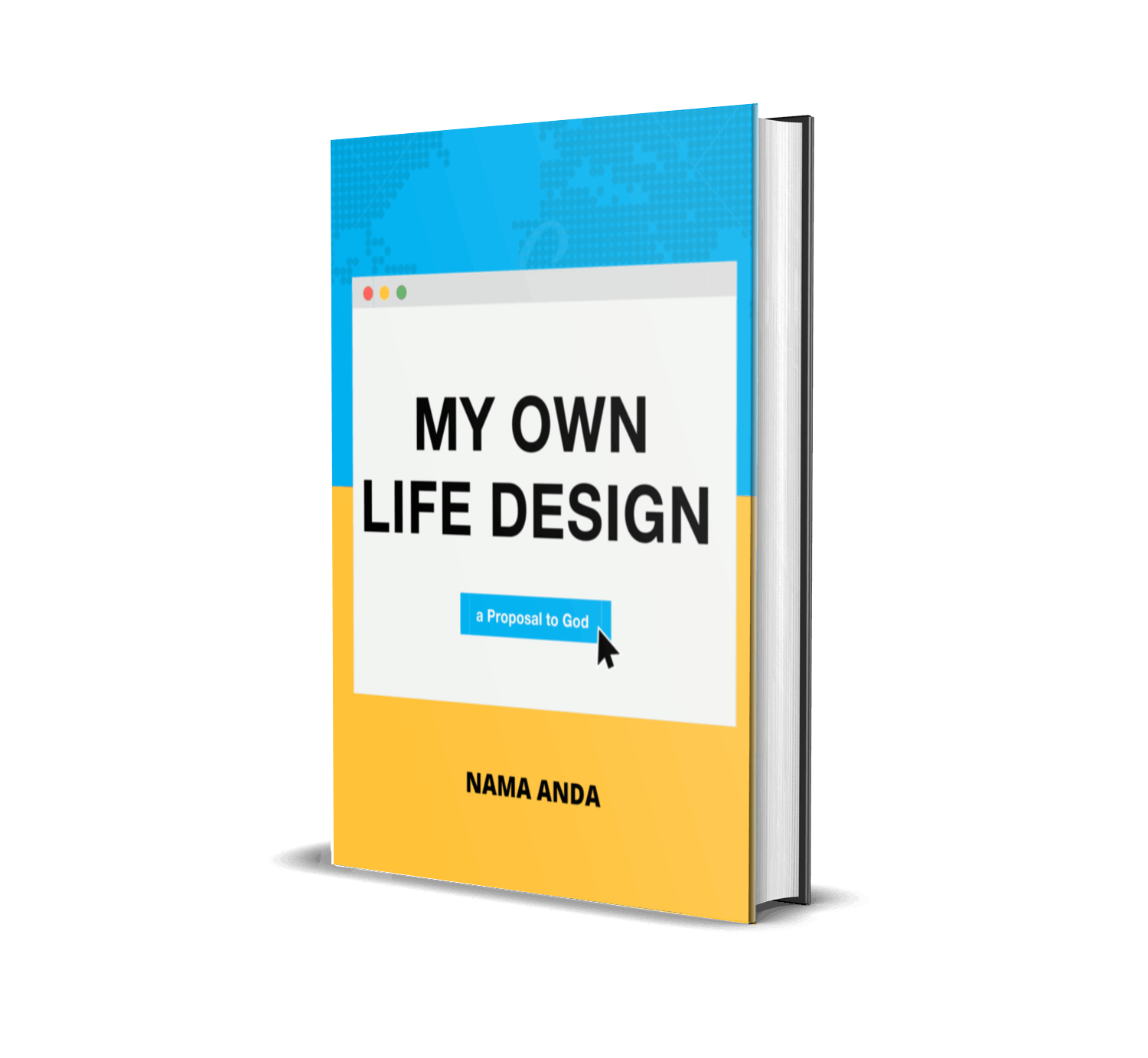 Buku My Own Life Design — A Proposal to God